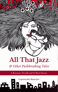 All That Jazz & Other Pathbreaking Tales