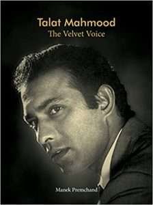 Talat Mahmood – The Velvet Voice