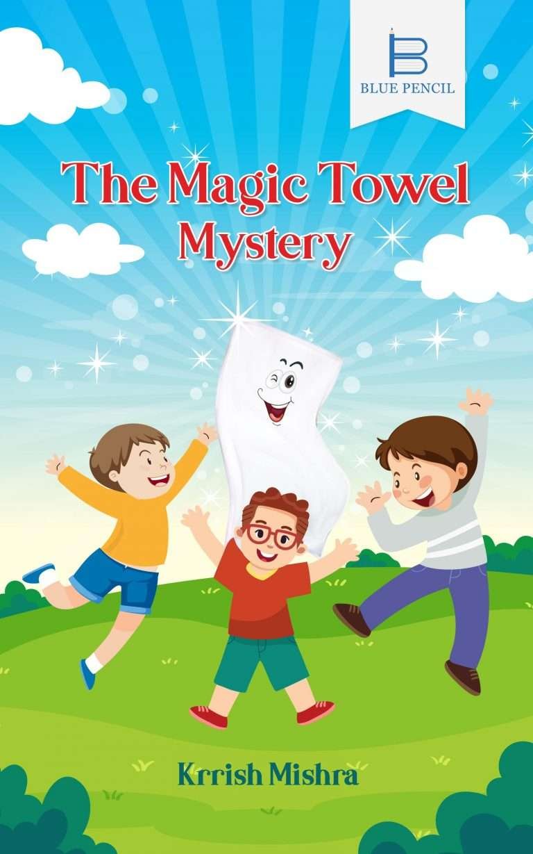 The Magic Towel Mystery: The Magic Towel Series Book 2 Kindle Edition