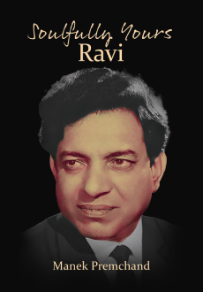 soulfully yours ravi by manek premchand front cover