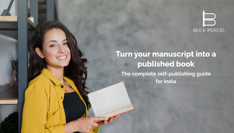 Step-by-step guide to self-publishing a book in India