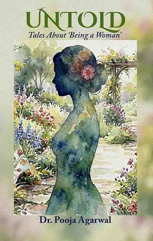 Untold Tales About Being a Woman - women stories