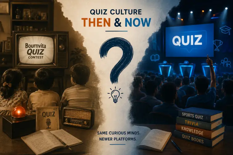 Quiz culture then and now, from Bournvita Quiz Contest to modern quiz events
