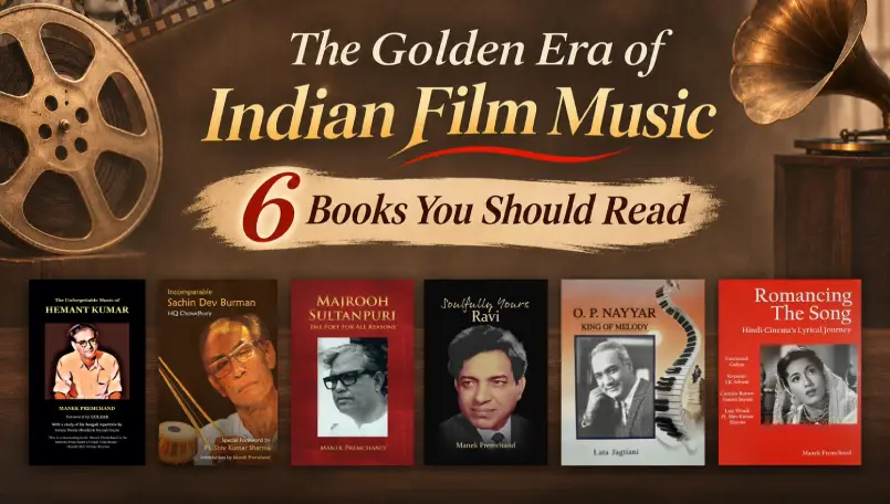 Books exploring the Golden Era of Hindi film music, its celebrated composers, lyricists and timeless songs.